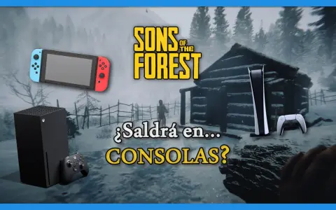 ¿Sons of the Forest llegará a consolas? Imagen muestra el logo del juego, una cabaña nevada, y consolas como PS5, Xbox Series X y Nintendo Switch.