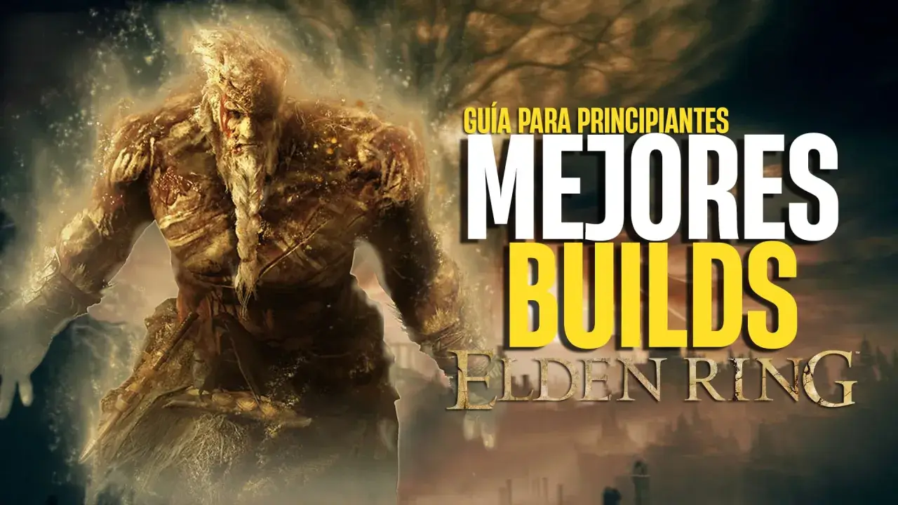 Guía para principiantes de Elden Ring: Mejores builds para dominar las Tierras Intermedias.